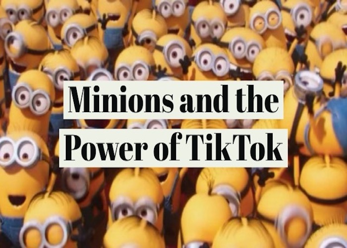 Minions and TikTok